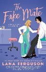Lana Ferguson - The Fake Mate