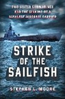 Stephen L Moore, Stephen L. Moore, Moore Stephen L. - Strike of the Sailfish