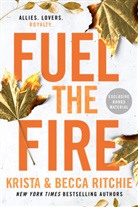 Becca Ritchie, Krista Ritchie - Fuel the Fire