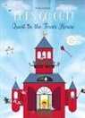 Mieke Goethals, Mieke Goethals - Let's Go Out! Quest in the Tower House