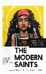 Marcie Alvis Walker, Christena Cleveland, F Martin, Fr. James Martin, Gracie Morbitzer, Tsh Oxenreider - The Modern Saints