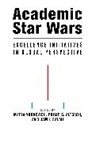 Philip G Altbach, Philip G. Altbach, Jamil Salmi, Maria Yudkevich, Philip G. Altbach, Salmi Jamil... - Academic Star Wars