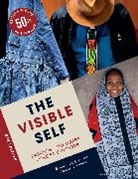 Joanne B Eicher, Joanne B. Eicher, Eicher Joanne B., Sandra Lee Evenson, Evenson Sandra Lee - The Visible Self