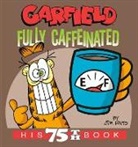 Jim Davis - Garfield Fully Caffeinated: His 75th Book