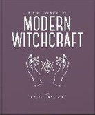 Jacqueline Towers, Towers Jacqueline - The Little Book of Modern Witchcraft