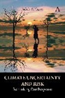 Judith Curry - Climate Uncertainty and Risk