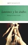 Robert Graves - Lawrence y los árabes