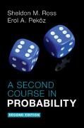 Erol A. (Boston University) Pekoez, Erol A Peköz, Erol A. Peköz, Sheldon M Ross, Sheldon M. Ross, … - Second Course in Probability