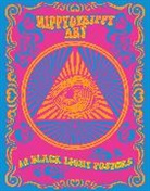 Editors of Epic Ink, Neal E. Fischer - Hippy & Trippy Art