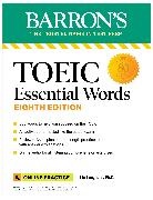 Lin Lougheed - TOEIC Essential Words with Online Audio, Eighth Edition