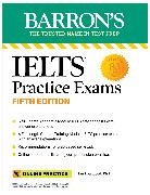 Lin Lougheed - IELTS Practice Exams: 6 Practice Tests + Online Audio