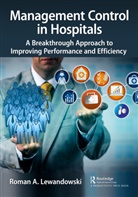 Roman Lewandowski, Roman A. Lewandowski - Management Control in Hospitals