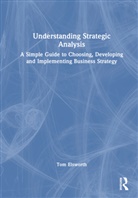 Tom Elsworth - Understanding Strategic Analysis