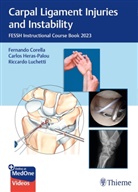 Fernando Corella, Carlos Heras-Palou, Riccardo Luchetti - Carpal Ligament Injuries and Instability