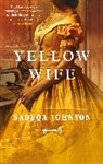 Sadeqa Johnson, Johnson Sadeqa - Yellow Wife