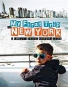 Sara Degonia, Sime Books, Giovanni Simeone - My first trip to New York. A family's travel survival guide