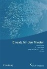 Josef Braml, Thomas Risse, Eberhard Sandschneider - Jahrbuch internationale Politik - Band 28 28: Einsätze für den Frieden