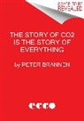 Peter Brannen - The Story of CO2 Is the Story of Everything