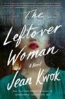Jean Kwok - The Leftover Woman