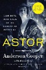 Anderson Cooper, Katherine Howe - Astor