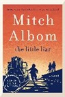 Mitch Albom - The Little Liar