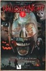 Alec Worley, Amanda Deibert, Kealan Patrick Burke, John Carpenter, Elena Carrillo, David J. Schow... - John Carpenter's Tales for a Halloween Night