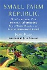 John Klar, Joel Salatin - Small Farm Republic