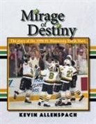 Kevin Allenspach - Mirage of Destiny