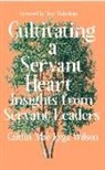 Caitlin Wilson, Caitlin Mae Lyga Wilson - Cultivating a Servant Heart