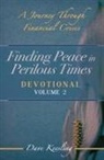 Dave Keesling - Finding Peace in Perilous Times