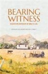 Jack Corbett, Doug Munro - Bearing Witness: Essays in honour of Brij V. Lal