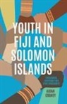 Aidan Craney - Youth in Fiji and Solomon Islands: Livelihoods, Leadership and Civic Engagement