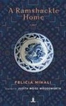 Felicia Mihali - A Ramshackle Home