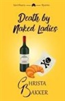 Bakker - Death by Naked Ladies