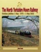 John Hunt - North Yorkshire Moors Railway Golden Jubilee 1 May 1973 - 1 May 2023