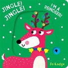 Jo Lodge - Jingle! Jingle! I’m a Reindeer!