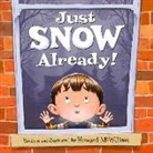 Howard Mcwilliam, Howard Mcwilliam - Just SNOW Already!