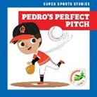 Blake Hoena, Christos Skaltsas - Pedro's Perfect Pitch