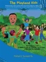 Michael E. Toussaint Sr. - The Playland Kids