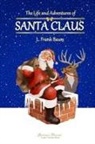 L. Frank Baum, Grandma'S Treasures - The Life and Adventures of Santa Claus