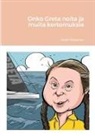 Matti Tiilikainen - Onko Greta noita ja muita kertomuksia