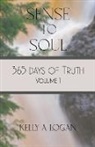 Kelly Logan - 365 Days of Truth Volume 1