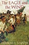 Herbert E. Stover - The Eagle and the Wind