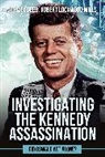 Michael Deeb, Robert Lockwood Mills, Robert Lockwood Mills - Investigating the Kennedy Assassination