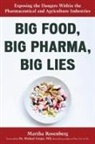 Martha Rosenberg, Rosenberg Martha - Big Food, Big Pharma, Big Lies