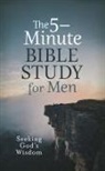Jess MacCallum - The 5-Minute Bible Study for Men: Seeking God's Wisdom
