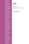 Office Of The Federal Register (U S, Office Of The Federal Register (U.S.) - Code of Federal Regulations, Title 29 Labor;osha 0 99, Revised As of