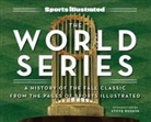 Sports Illustrated, The Editors of Sports Illustrated - Sports Illustrated the World Series