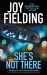 Joy Fielding - She's Not There