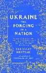Yaroslav Hrytsak, Hrytsak Yaroslav - UKRAINE The Forging of a Nation